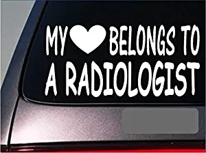 Radiologist My Heart Belongs StickerG554 8" Vinyl Radiology X-Ray Film Vinyl Decal for Cars, Trucks, Laptops